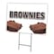 Signmission Brownies Yard Sign & Stake outdoor plastic coroplast window, C-1216-DS-Brownies C-1216-DS-Brownies - alternate 1